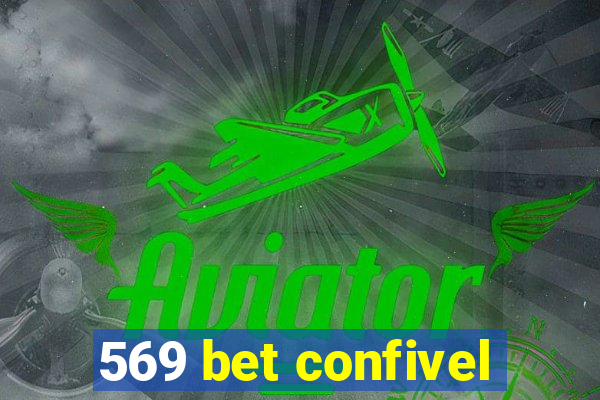 569 bet confivel